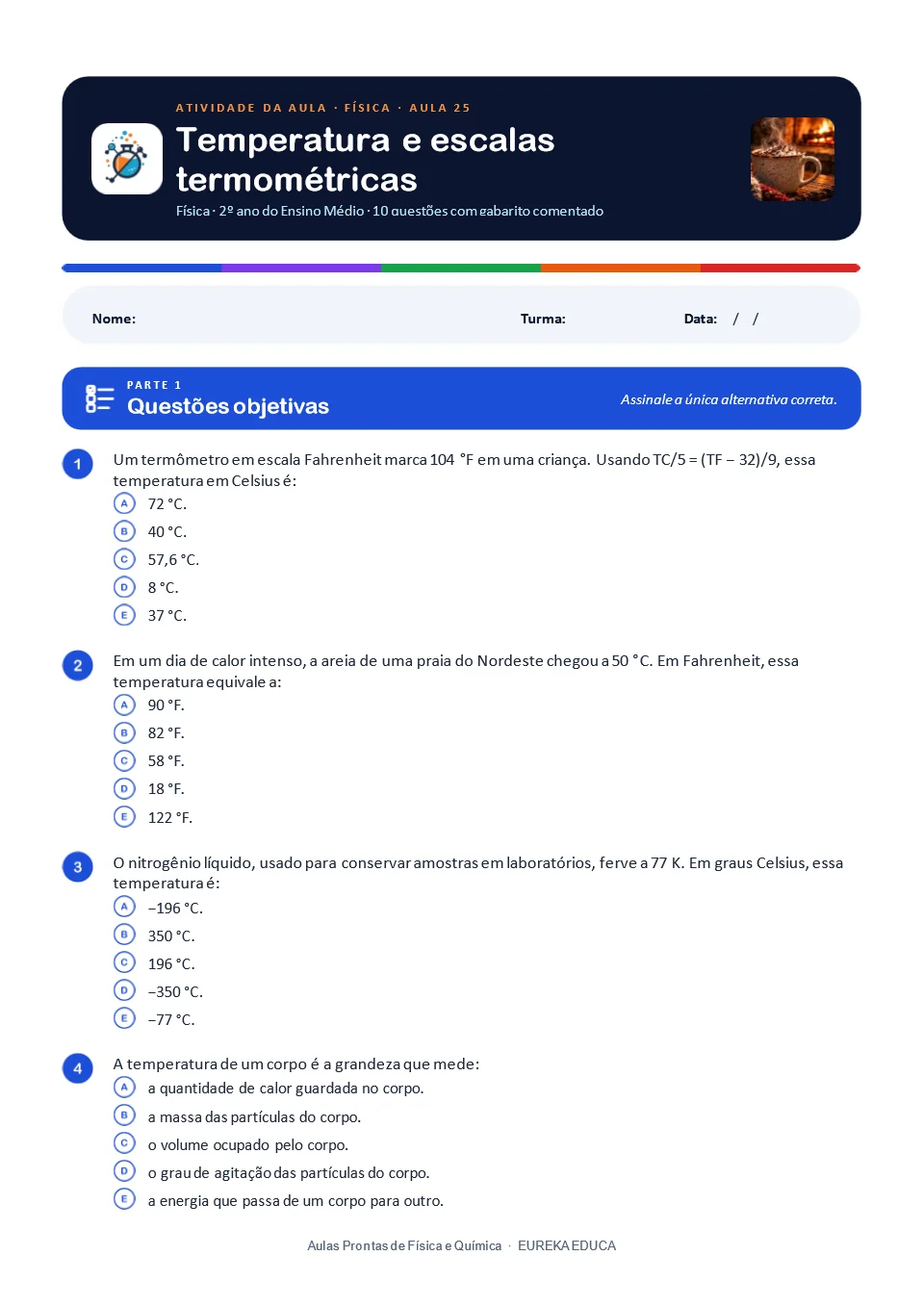 Atividade de Física · Aula 25: Temperatura e escalas termométricas