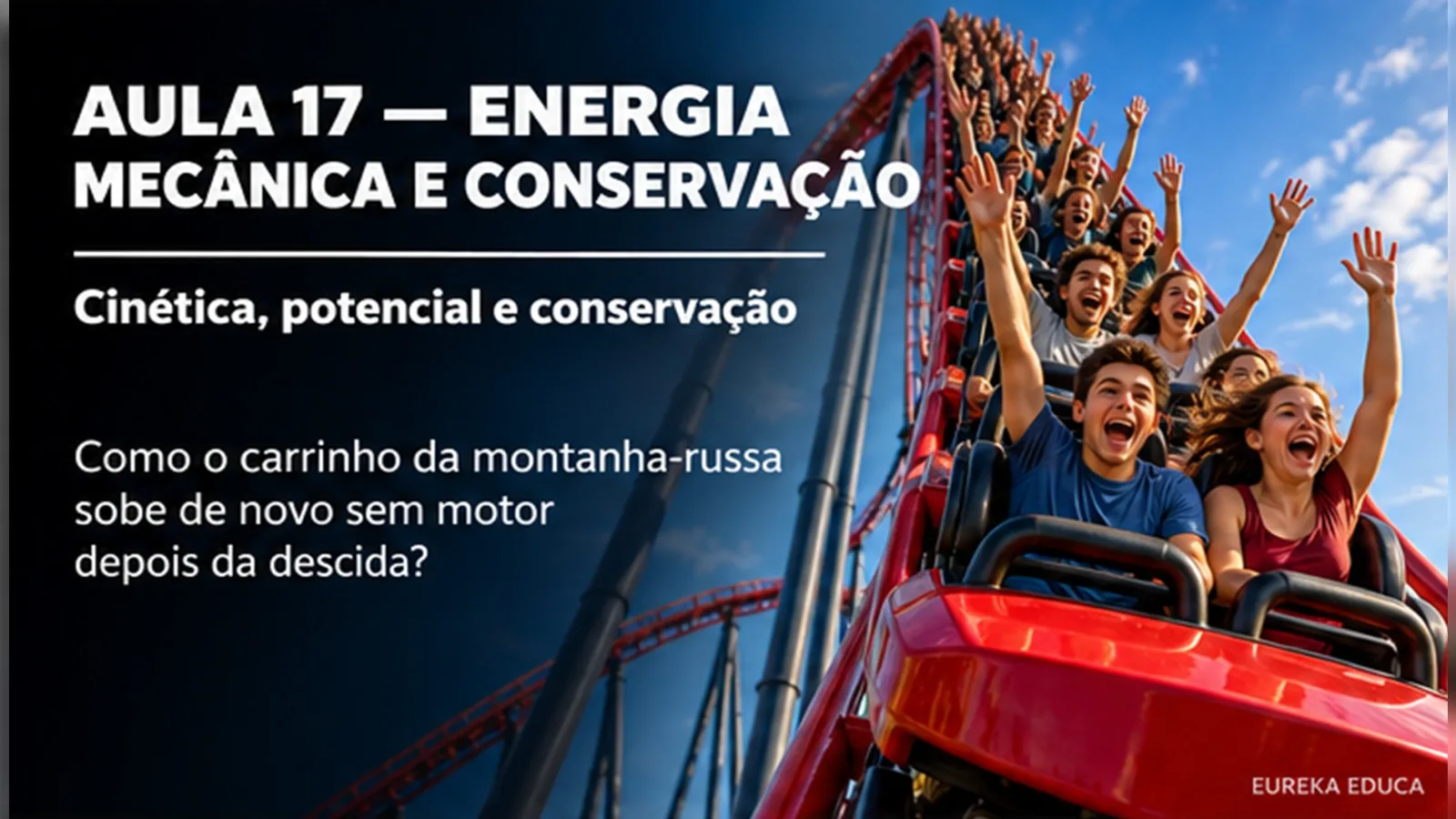 Física · Aula 17: Energia mecânica e conservação